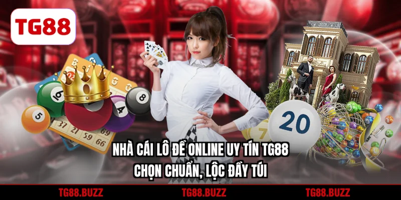 Nhà cái lô đề online uy tín